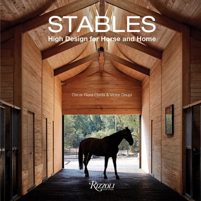 Stables: High Design for Horse and Home - Ojeda, Oscar Riera