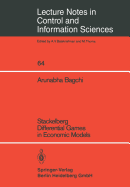 Stackelberg Differential Games in Economic Models