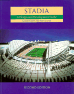 Stadia: A Design and Development Guide - John, Geraint, and Sheard, Rod
