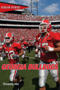 Stadium Stories: Georgia Bulldogs