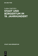 Stadt Und Brgertum Im 19. Jahrhundert