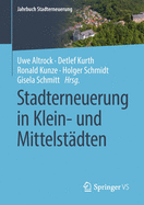 Stadterneuerung in Klein- Und Mittelstdten