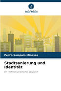 Stadtsanierung und Identit?t