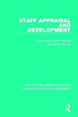 Staff Appraisal and Development - Anstey, Edgar, and Fletcher, Clive, and Walker, James