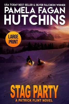 Stag Party: A Patrick Flint Novel - Hutchins, Pamela Fagan