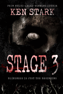 Stage 3: A Post Apocalyptic Thriller