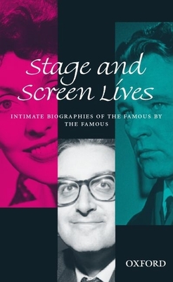 Stage and Screen Lives - Billington, Michael (Editor)