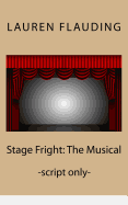Stage Fright: The Musical (script)