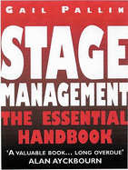 Stage Management: The Essential Handbook: New Edition