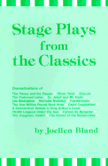 Stage Plays from the Classics: One-Act Adaptations from Famous Short Stories, Novels, and Plays