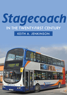 Stagecoach in the Twenty-First Century