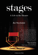 Stages: A Life in the Theatre