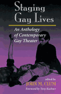 Staging Gay Lives: An Anthology of Contemporary Gay Theater