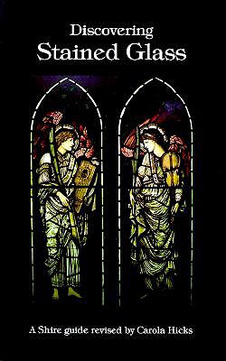 Stained Glass - Harries, John, and Hicks, Carola (Revised by)