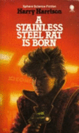 Stainless Steel Rat is Born