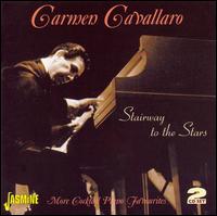 Stairway To the Stars: More Cocktail Piano Favorites - Carmen Cavallaro