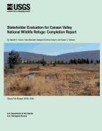 Stakeholder Evaluation for Canaan Valley National Wildlife Refuge: Completion Report