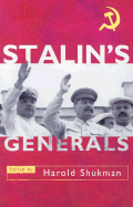 Stalin's Generals - Shukman, Harold (Editor)