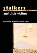 Stalkers and Their Victims