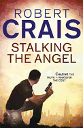 Stalking The Angel