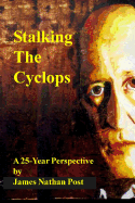 Stalking the Cyclops: A 25-Year Perspective