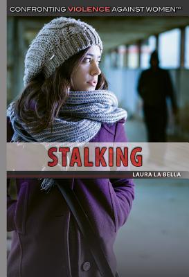 Stalking - La Bella, Laura