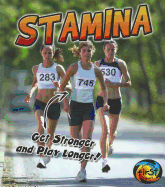 Stamina: Get Stronger and Play Longer!