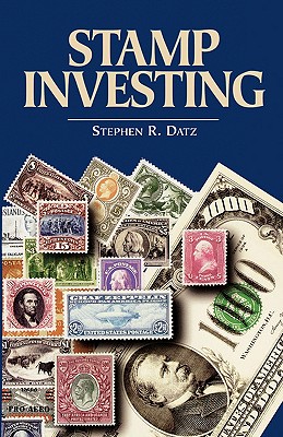 Stamp Investing - Datz, Stephen R