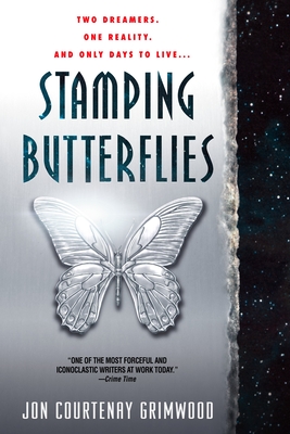 Stamping Butterflies - Grimwood, Jon Courtenay