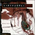 Stamping Ground: Bill Bruford's Earthworks Live - Bill Bruford's Earthworks