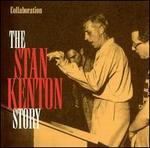 Stan Kenton Story: Collaboration