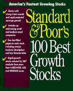 Standard and Poor's 100 Best Growth Stocks