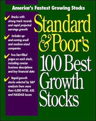 Standard and Poor's 100 Best Growth Stocks - Standard & Poor's