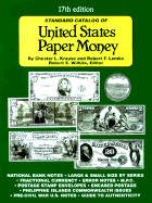 Standard Catalog of U.S. Paper Money - Wilhite, Robert E (Editor), and Krause, Chester L