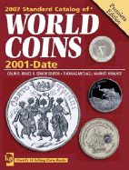 Standard Catalog of World Coins 2001-Date - Bruce, Colin R, II (Editor), and Cuhaj, George (Editor), and Michael, Thomas, Dr. (Editor)