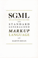 Standard Generalised Markup Language