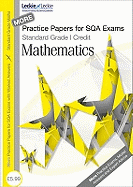 Standard Grade Credit Mathematics Volume 2.