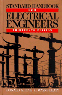 Standard Handbook for Electrical Engineers - Fink, Donald G, and Beaty, H Wayne (Editor)
