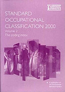 Standard Occupational Classification Vol. 2: The Coding Index