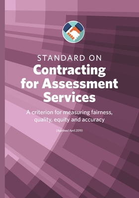 Standard on Contracting for Assessment Services - Guy, Joe, and Tompkins, Jeff, and Williams, Bryan