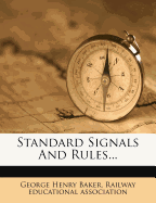 Standard Signals and Rules...