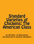 Standard Varieties of Chickens: The American Class