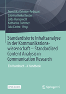Standardisierte Inhaltsanalyse in Der Kommunikationswissenschaft - Standardized Content Analysis in Communication Research: Ein Handbuch - A Handbook