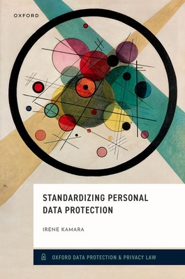 Standardizing Personal Data Protection - Kamara, Irene