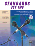 Standards for Two: Contemporary Arrangements of 10 Favorites from the Great American Songbook