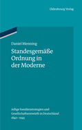 Standesgem??e Ordnung in der Moderne