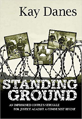 Standing Ground - Danes, Kay