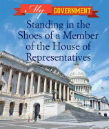 Standing in the Shoes of a Member of the House of Representatives