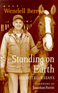 Standing on Earth: Selected Essays