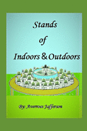 Stands of Indoors &Outdoors